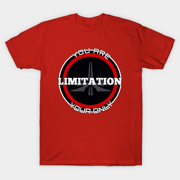 LIMITATION T-Shirt by TankByDesign